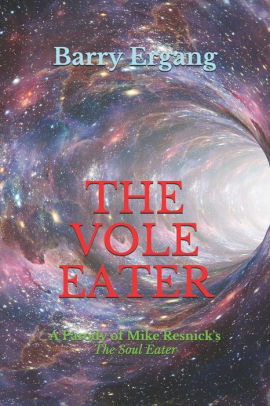 The VOLE EATER