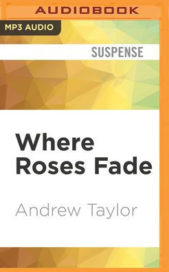 Where Roses Fade