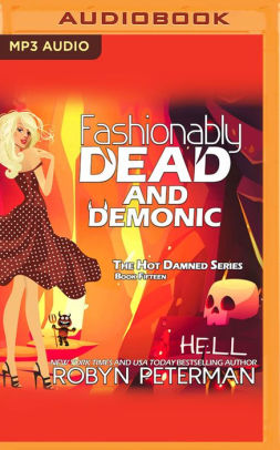 Fashionably Dead and Demonic