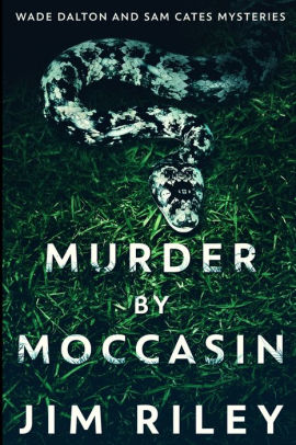 Murder By Moccasin