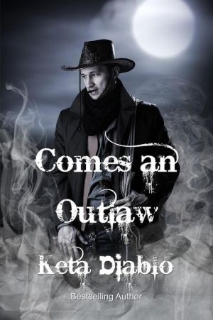 Comes an Outlaw
