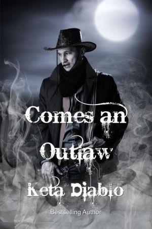 Comes an Outlaw