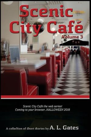 Scenic City Cafe Volume Three