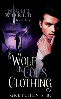 A Wolf in Cop's Clothing