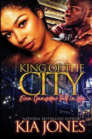 King of The City: Even Gangstas Fall in Love