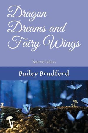 Dragon Dreams & Fairy Wings