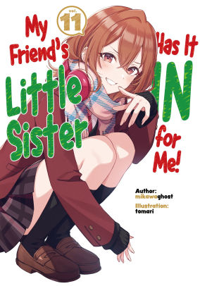 My Friend's Little Sister Has It In for Me! Volume 11