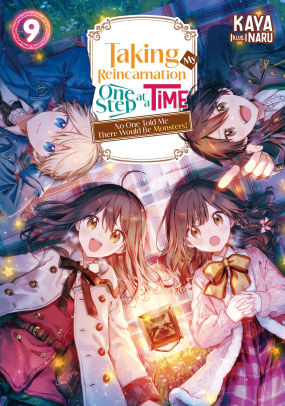 Taking My Reincarnation One Step at a Time: No One Told Me There Would Be Monsters! Volume 9