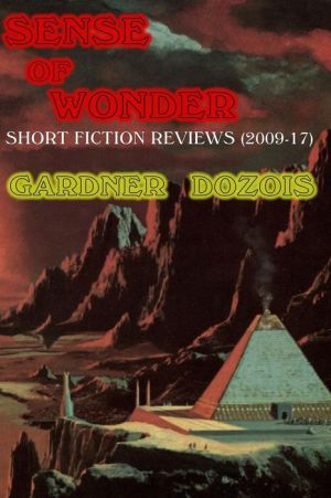 Sense of Wonder: Short Fiction Reviews