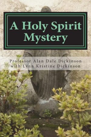 A Holy Spirit Mystery