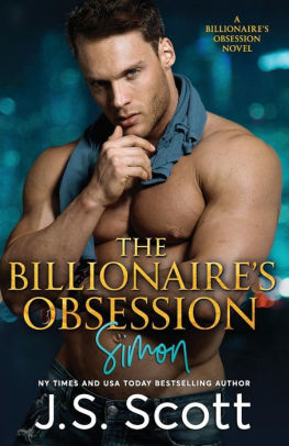 The Billionaire's Obsession ~ Simon