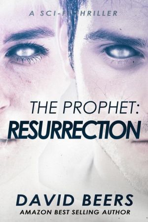 The Prophet: Resurrection