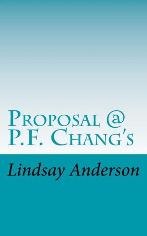 Proposal @ P.F. Chang's
