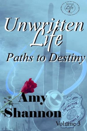 Unwritten Life Paths to Destiny