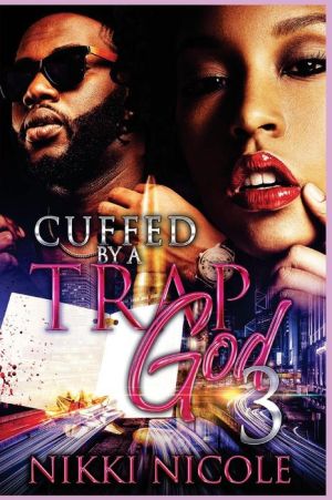 Cuffed By a Trap God 3