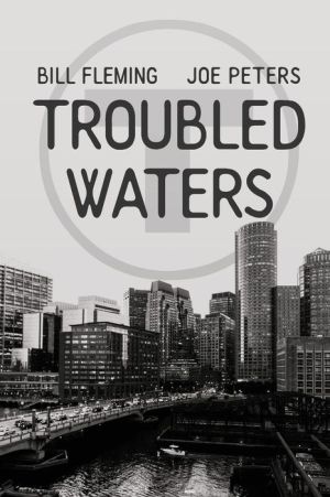 Troubled Waters