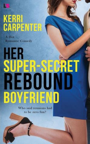 Her Super-Secret Rebound Boyfriend