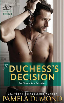 The Duchess's Decision