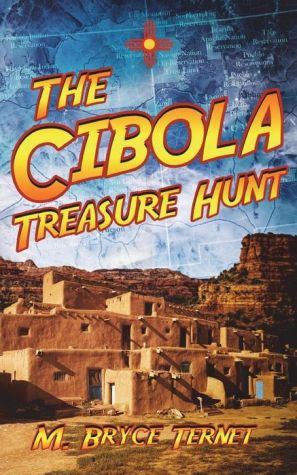 The Cibola Treasure Hunt