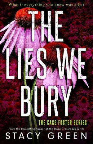 The Lies We Bury