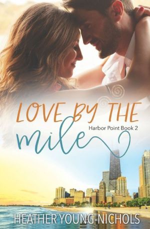 Love by the Mile