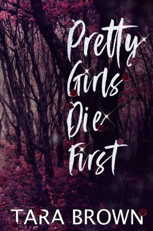 Pretty Girls Die First