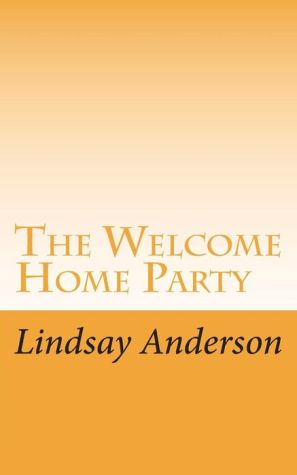 The Welcome Home Party