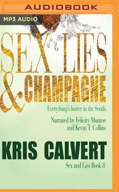 Sex, Lies & Champagne