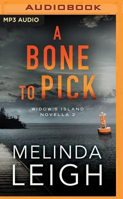 A Bone to Pick: A Novella