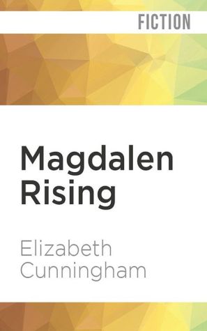 Magdalen Rising: The Beginning