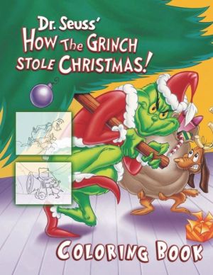 How the Grinch Stole Christmas! Coloring Book