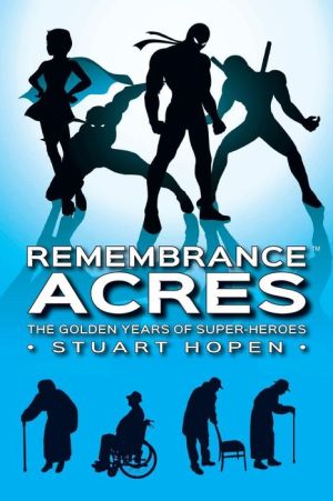 Remembrance Acres