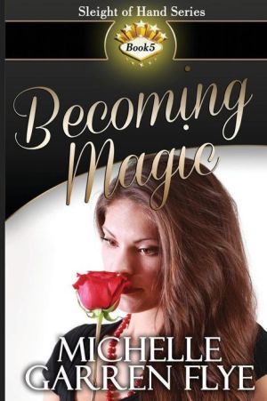 Becoming Magic