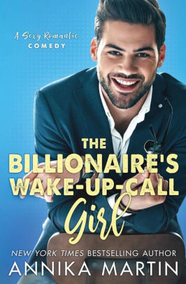 The Billionaire's Wake-Up-Call Girl