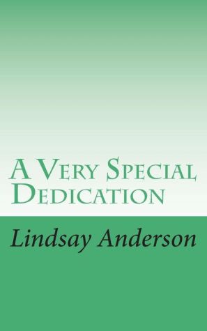 A Very Special Dedication