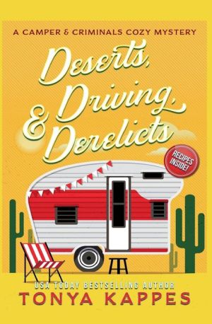 Deserts, Driving, and Derelicts