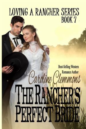 The Rancher's Perfect Bride