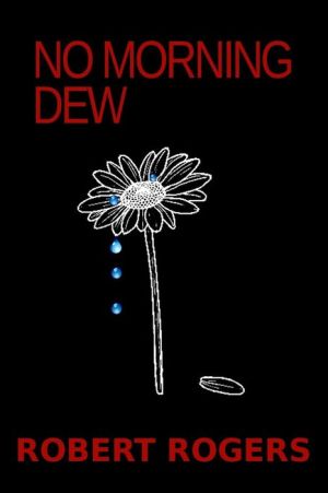 No Morning Dew