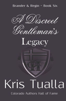 A Discreet Gentleman's Legacy