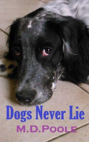 Dogs Never Lie