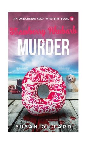 Strawberry Rhubarb & Murder