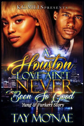 A Houston Love Ain't Never Been So Good