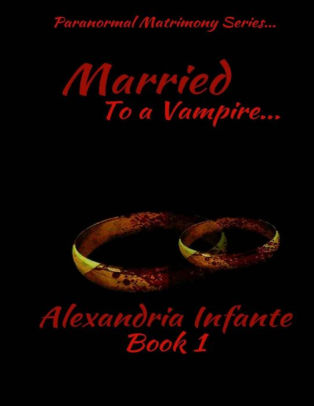 Married to a Vampire
