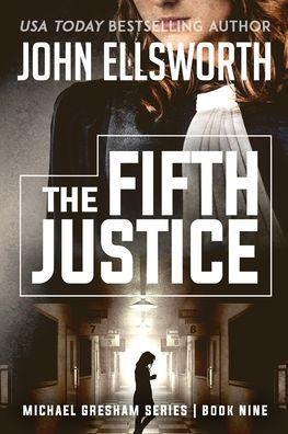 The Fifth Justice