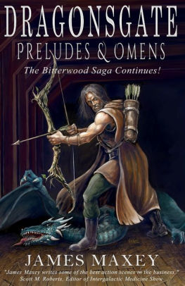 Dragonsgate: Preludes & Omens