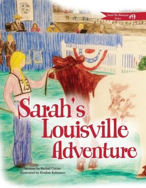 Sarah's Louisville Adventure