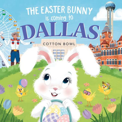 The Easter Bunny Is Coming to Dallas