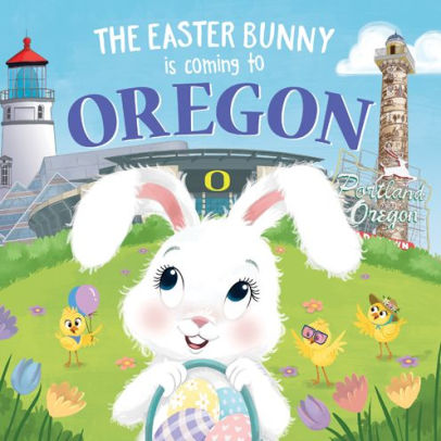 The Easter Bunny Is Coming to Oregon
