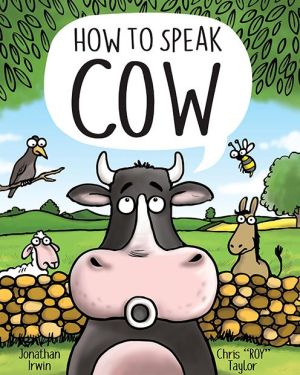 How to Speak Cow