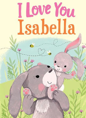 I Love You Isabella